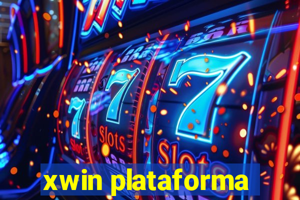 xwin plataforma